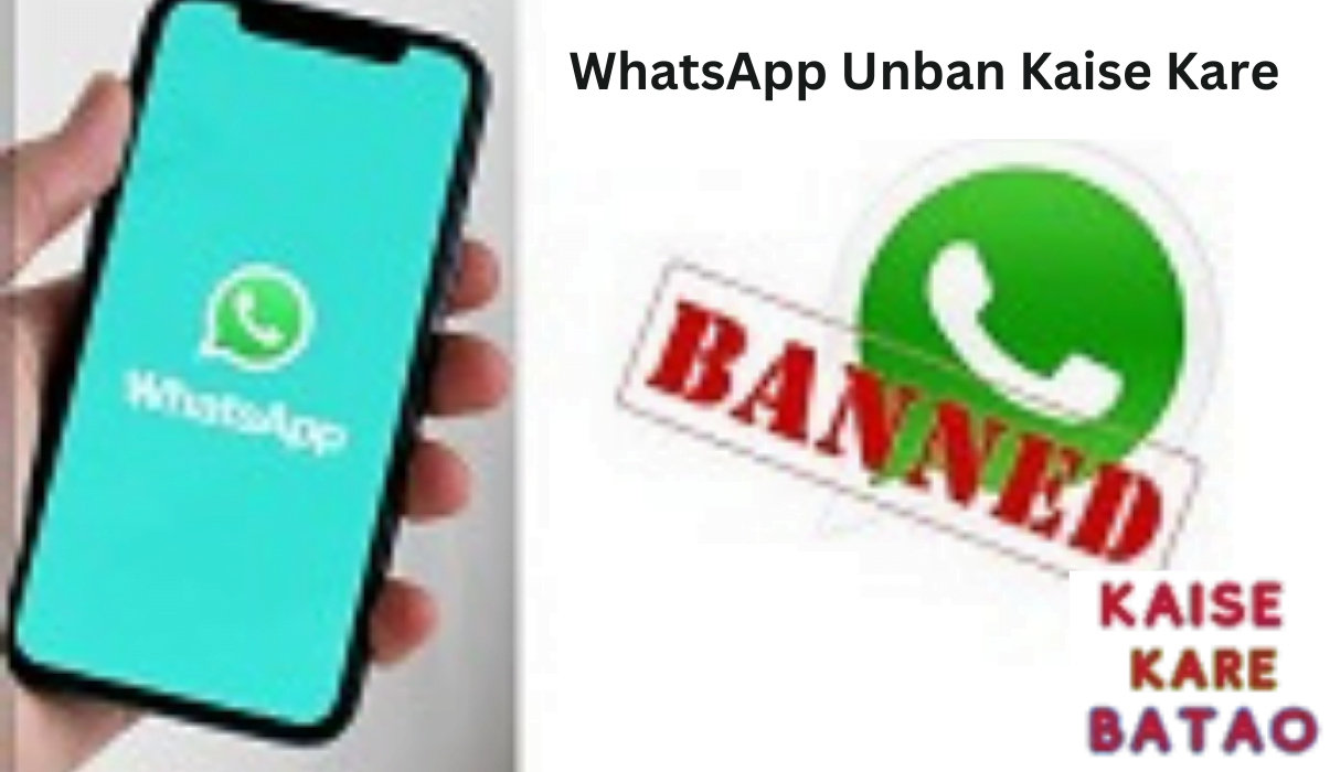 WhatsApp Unban Kaise Kare