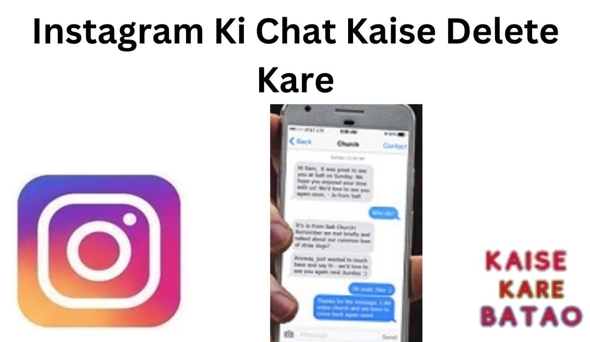 Instagram Ki Chat Kaise Delete Kare