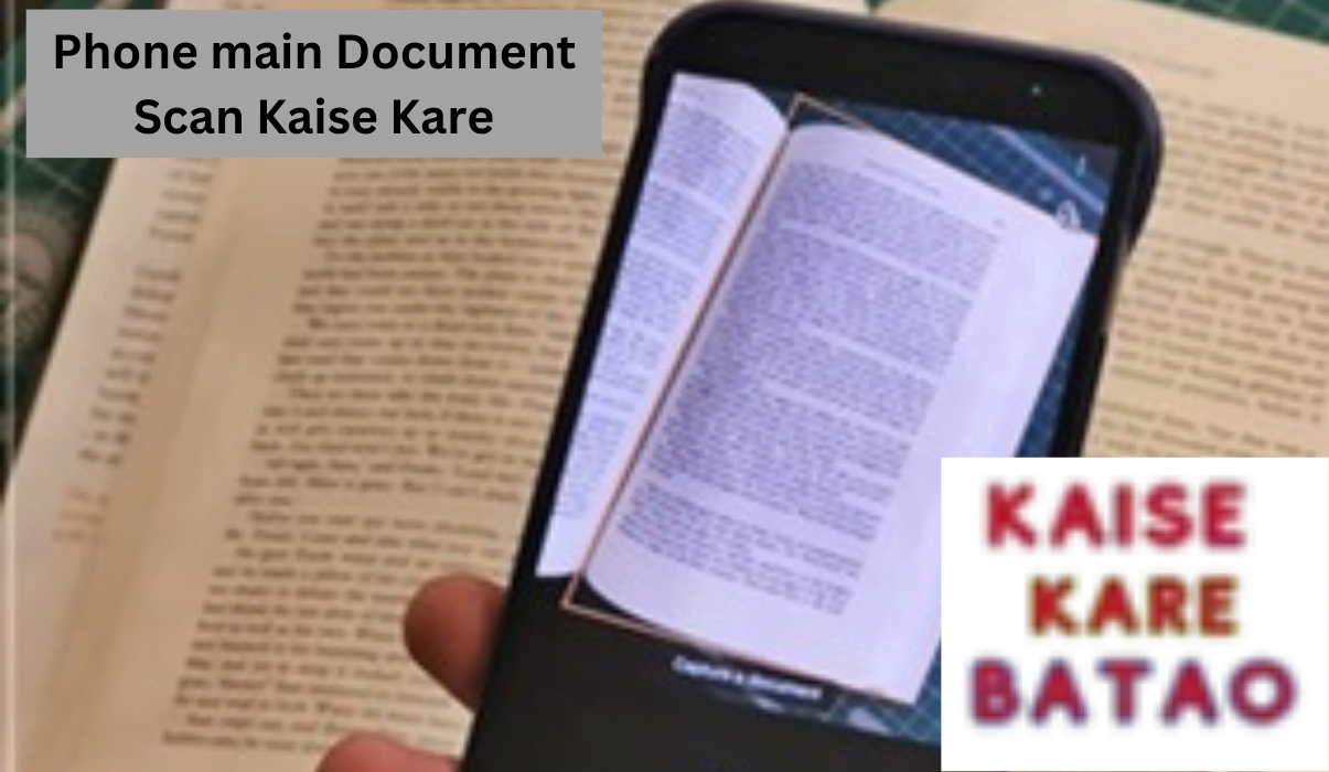 Phone main Document Scan Kaise Kare