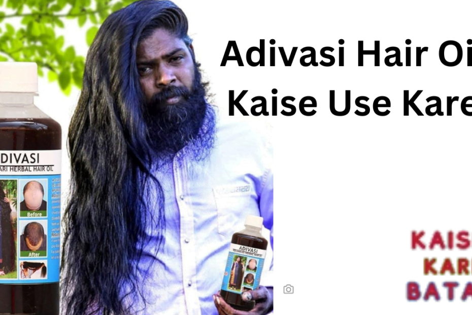 Adivasi Hair Oil