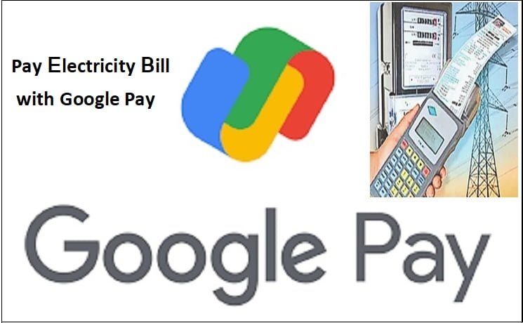Google Pay se Bijli Bill Bhare
