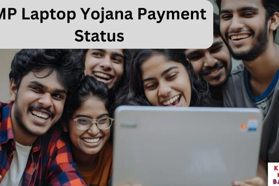 Laptop Yojana Payment Status