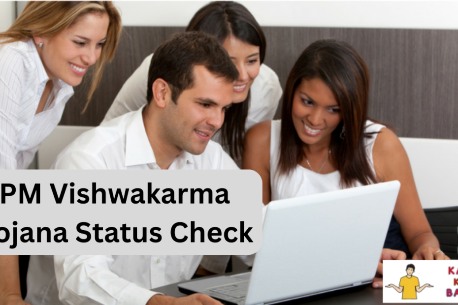 PM Vishwakarma Yojana Status