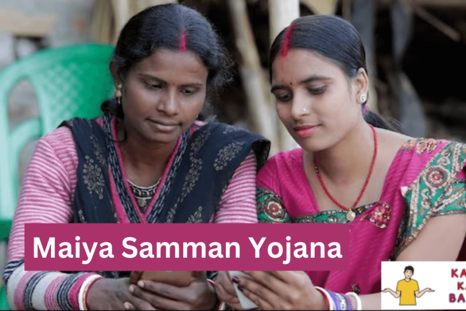 Maiya Samman Yojana