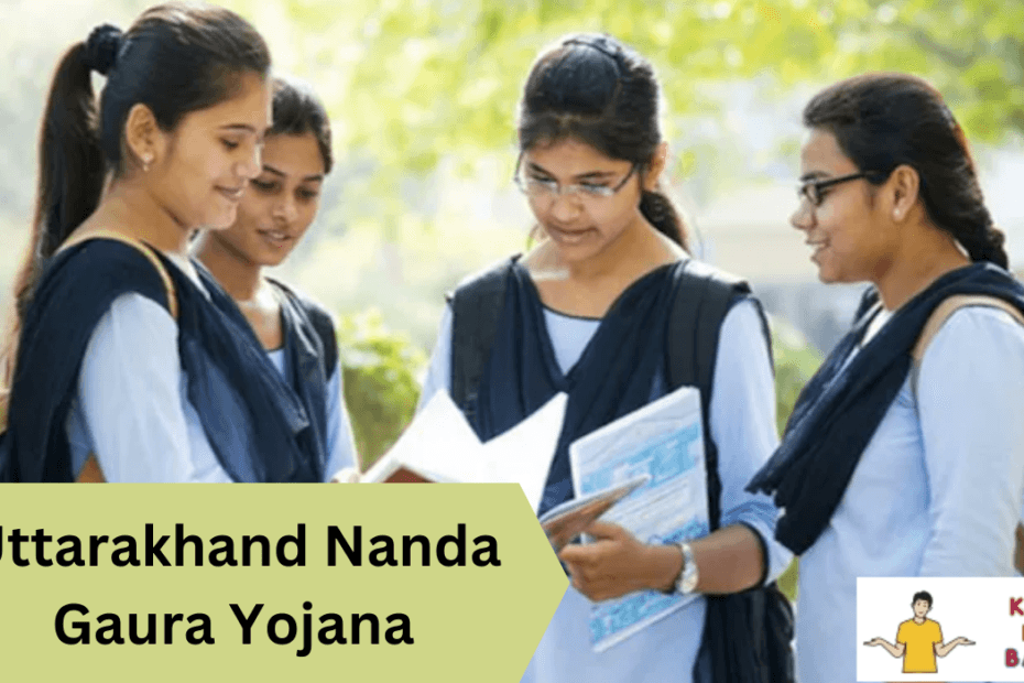 Uttarakhand Nanda Gaura Yojana